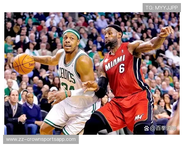 保罗·皮尔斯突破效率提升显著拉开与詹姆斯关键对决差距