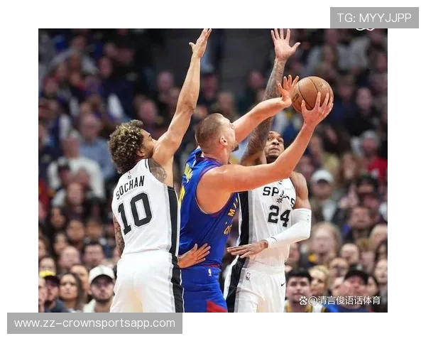 穆雷连续三分命中率显著提升，拉开与约基奇关键时刻得分差距